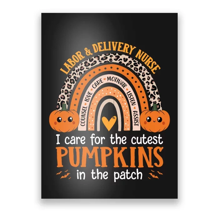 Labor And Delivery Nurse Halloween L&D Nurse Cutest Pumpkins Poster