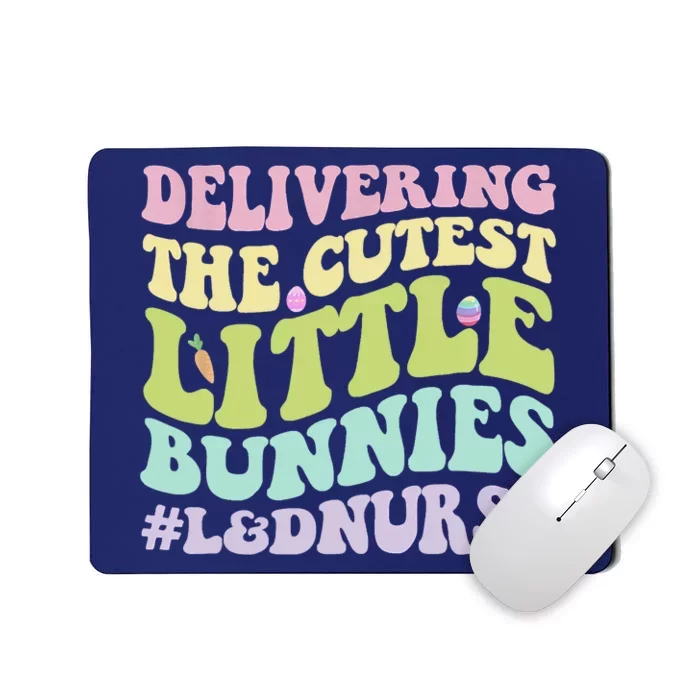 Labor And Delivery Nurse Easter Day Groovy L&D Nurse Bunnies Mousepad