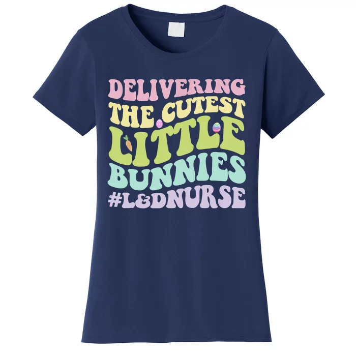 Labor And Delivery Nurse Easter Day Groovy L&D Nurse Bunnies Women's T-Shirt