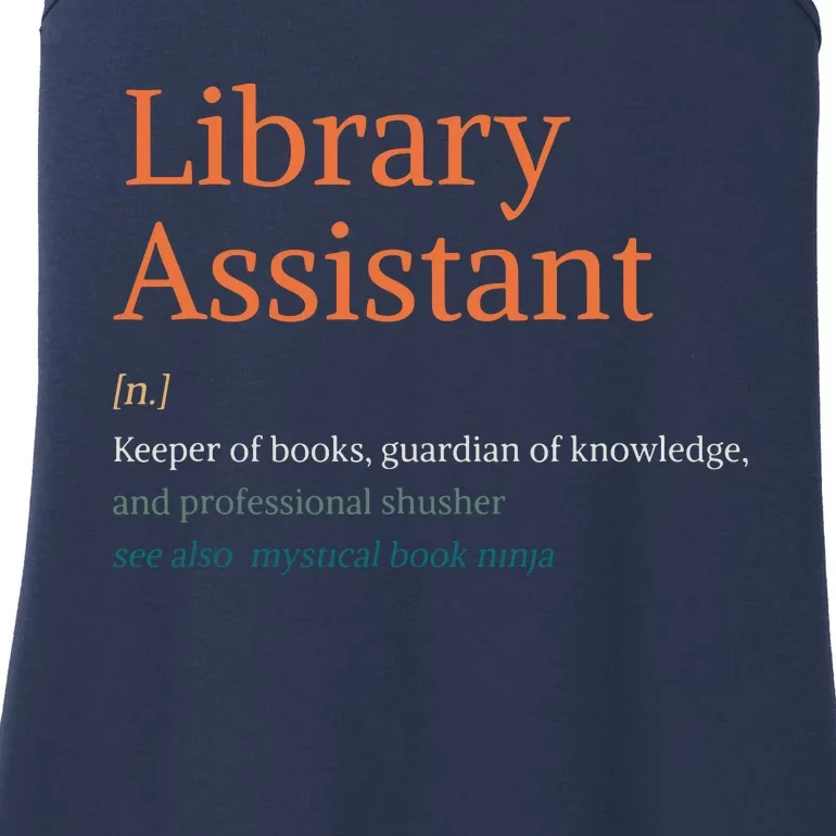 Library Assistant Definition Funny School Librarian Bookish Ladies Essential Tank