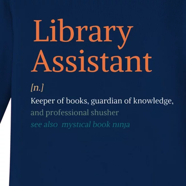 Library Assistant Definition Funny School Librarian Bookish Baby Long Sleeve Bodysuit