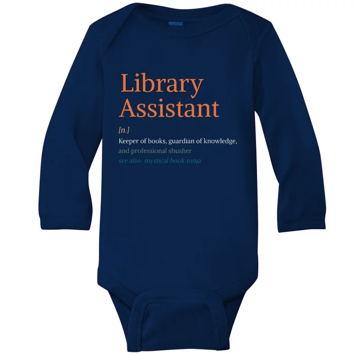 Library Assistant Definition Funny School Librarian Bookish Baby Long Sleeve Bodysuit