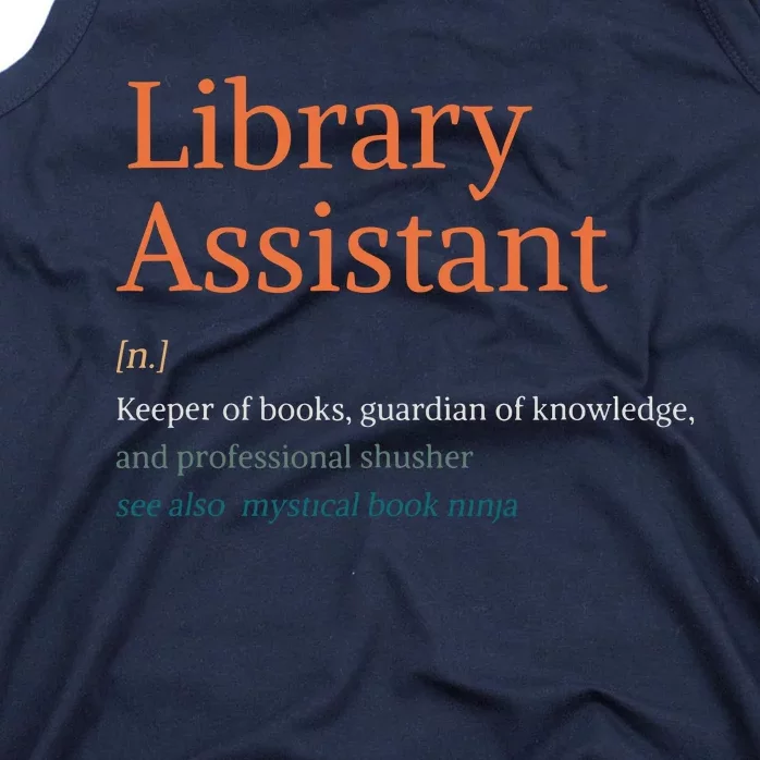 Library Assistant Definition Funny School Librarian Bookish Tank Top