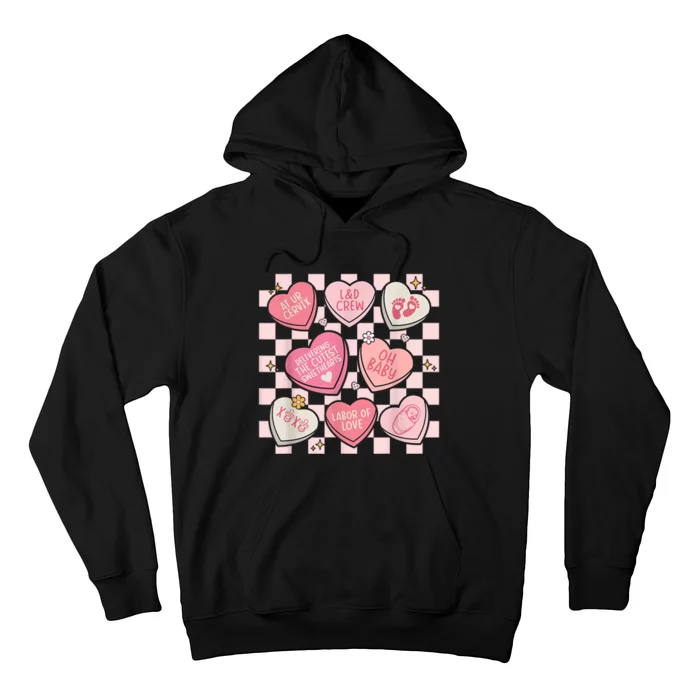 Labor And Delivery Nurse Hearts Candy ValentineS Day Design Hoodie