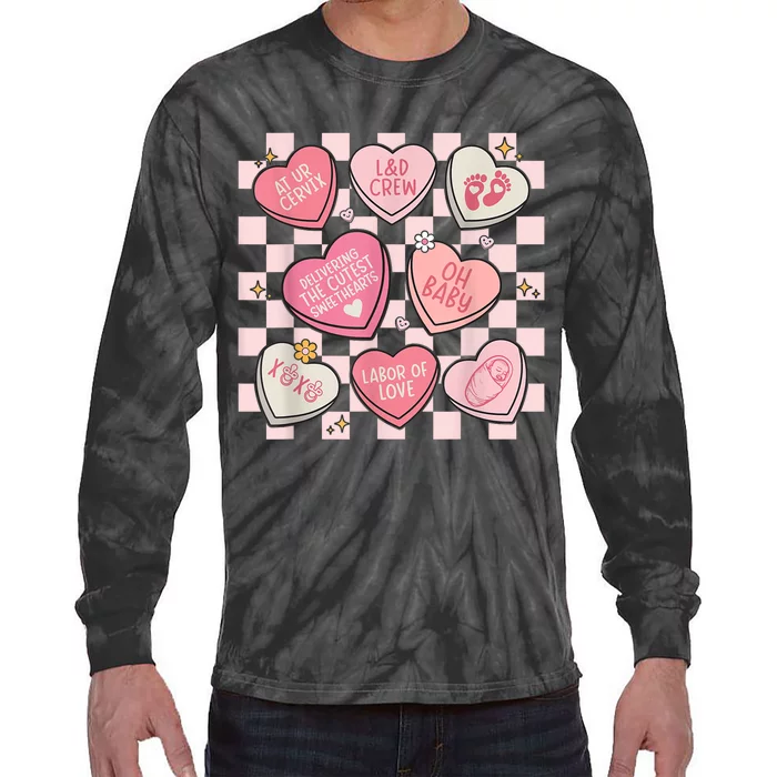 Labor And Delivery Nurse Hearts Candy ValentineS Day Design Tie-Dye Long Sleeve Shirt