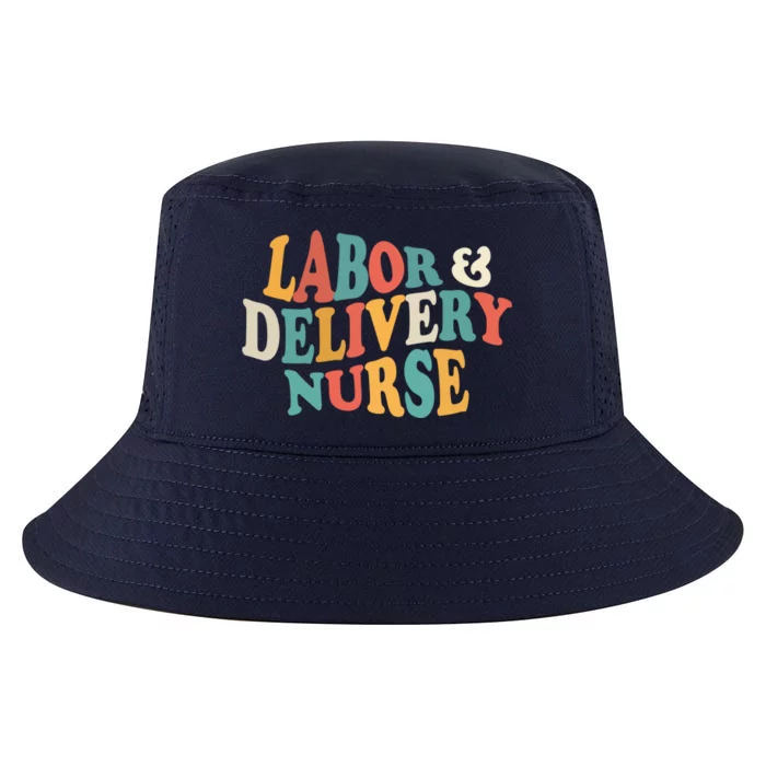 Labor And Delivery Nurse L And D Nurses Day Week Nursing Gift Cool Comfort Performance Bucket Hat