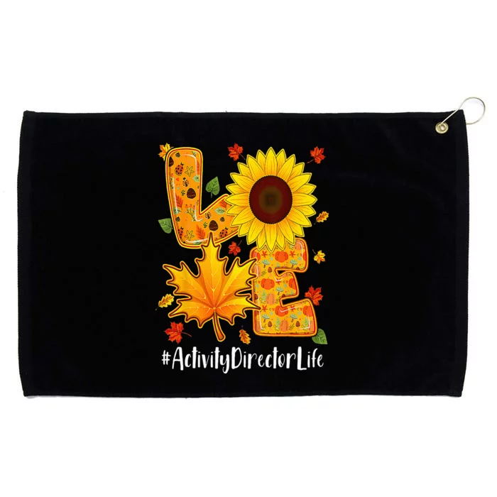 Love Activity Director Life Thanksgiving Autumn Fall Leaf Grommeted Golf Towel