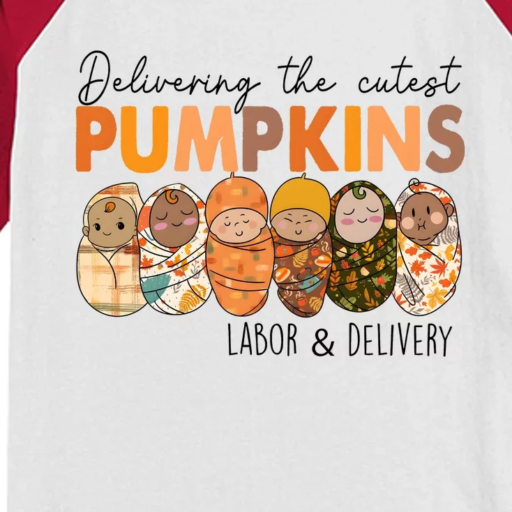 Labor And Delivery Nurse Delivering The Cutest Pumpkins Kids Colorblock Raglan Jersey