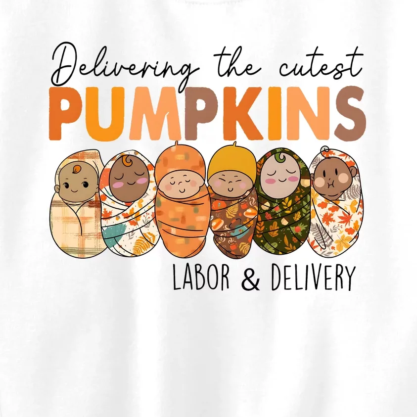 Labor And Delivery Nurse Delivering The Cutest Pumpkins Kids Sweatshirt