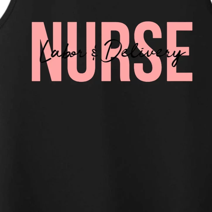 Labor And Delivery Nurse Gift Performance Tank