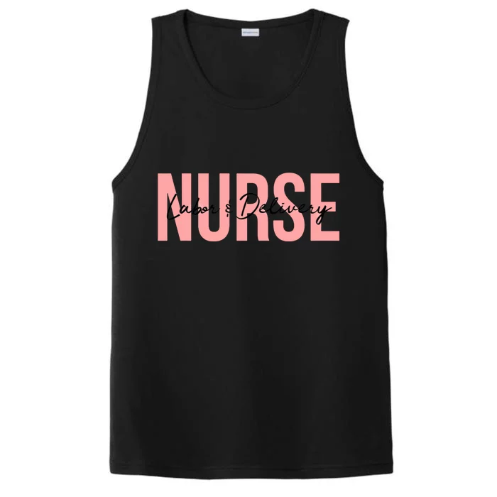 Labor And Delivery Nurse Gift Performance Tank