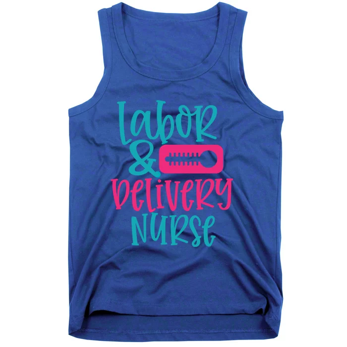 Labor And Delivery Nurse Work Hospital Nursing Gift Tank Top