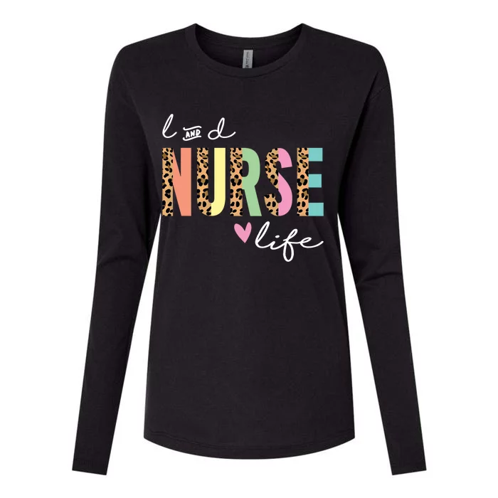 Labor And Delivery Nurse Gift Womens Cotton Relaxed Long Sleeve T-Shirt