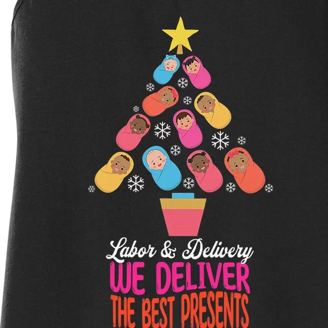 Labor and Delivery We Deliver The Best Presents Nurse Xmas Women's Racerback Tank