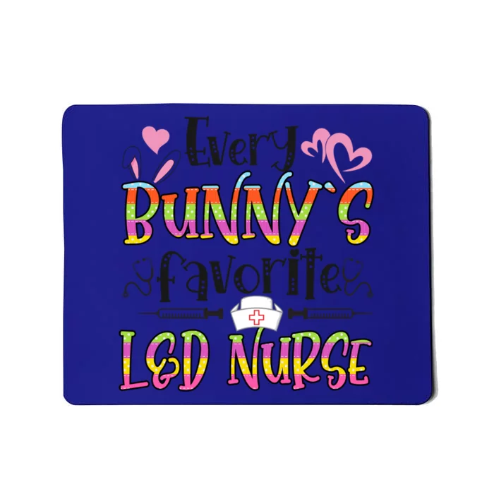 L And D Nurse Bunny's Favorite Nurse Easter Day Gift Mousepad