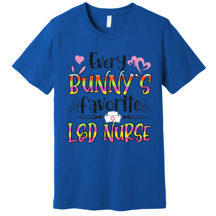 L And D Nurse Bunny's Favorite Nurse Easter Day Gift Premium T-Shirt