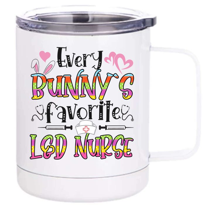 L And D Nurse Bunny's Favorite Nurse Easter Day Gift Front & Back 12oz Stainless Steel Tumbler Cup