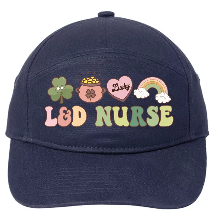 L And D Nurse Labor And Delivery Nurse St Patrick's Day Gift 7-Panel Snapback Hat