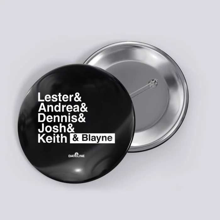 Lester & Andrea & Dennis & Josh & Keith & Blayne Button