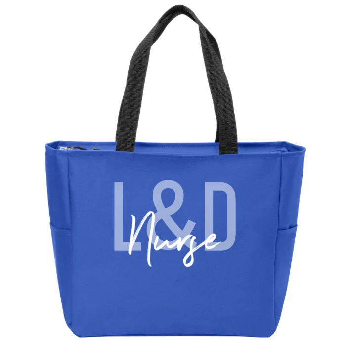 Labor And Delivery Nurse Gift Zip Tote Bag