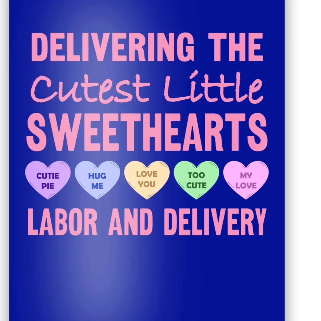 Labor And Delivery Nurse Valentine's Day L And D Nurse Cool Gift Poster