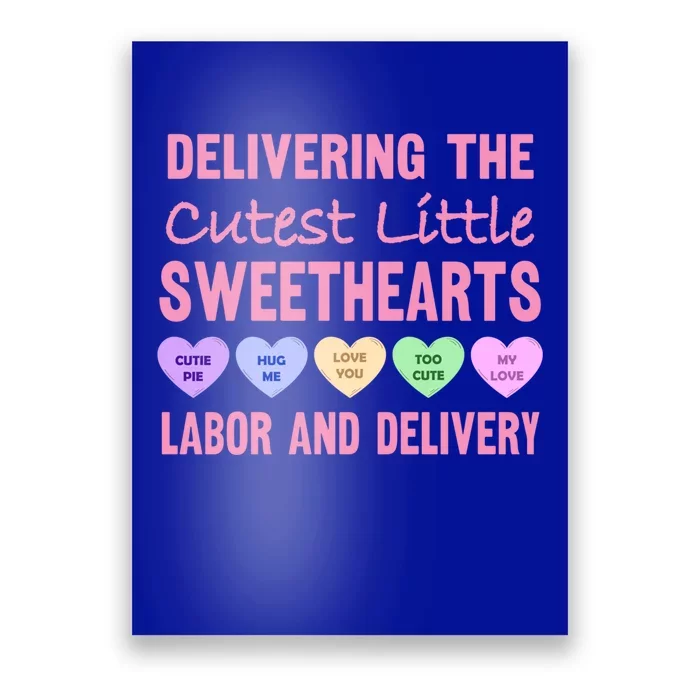 Labor And Delivery Nurse Valentine's Day L And D Nurse Cool Gift Poster