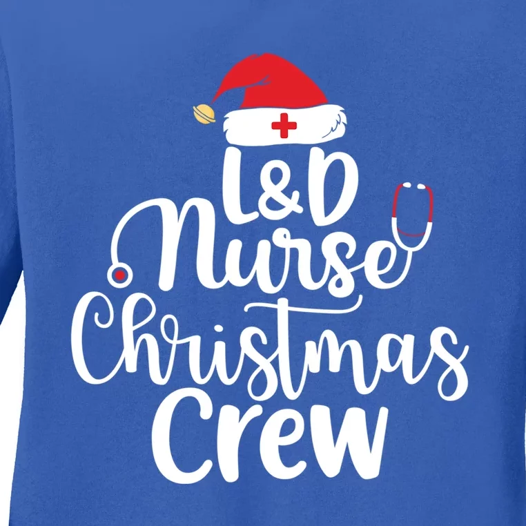 Labor And Delivery Nurse Christmas Crew Santas Favorite Nurse Gift Ladies Long Sleeve Shirt