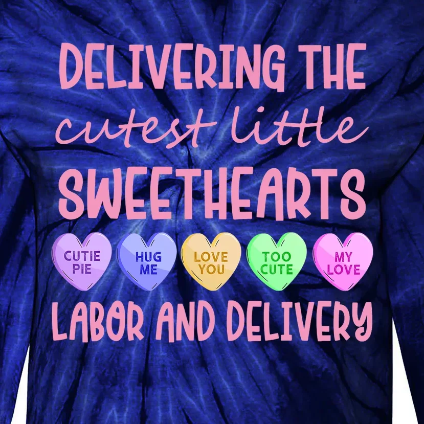 Labor And Delivery Nurse Valentine's Day, L&D Nurse Tie-Dye Long Sleeve Shirt