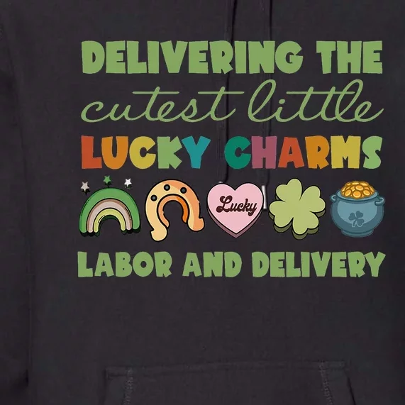 Labor And Delivery Nurse St. Patrick's Day L&D Nurse Premium Hoodie