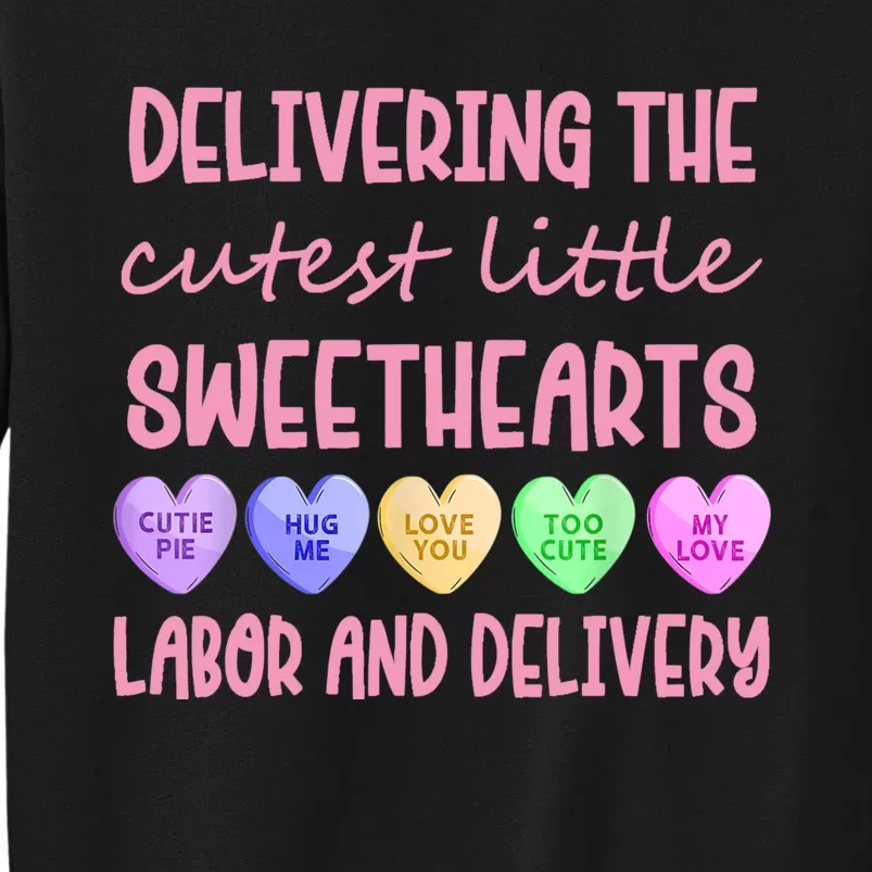 Labor And Delivery Nurse Valentine's Day, L&D Nurse Tall Sweatshirt