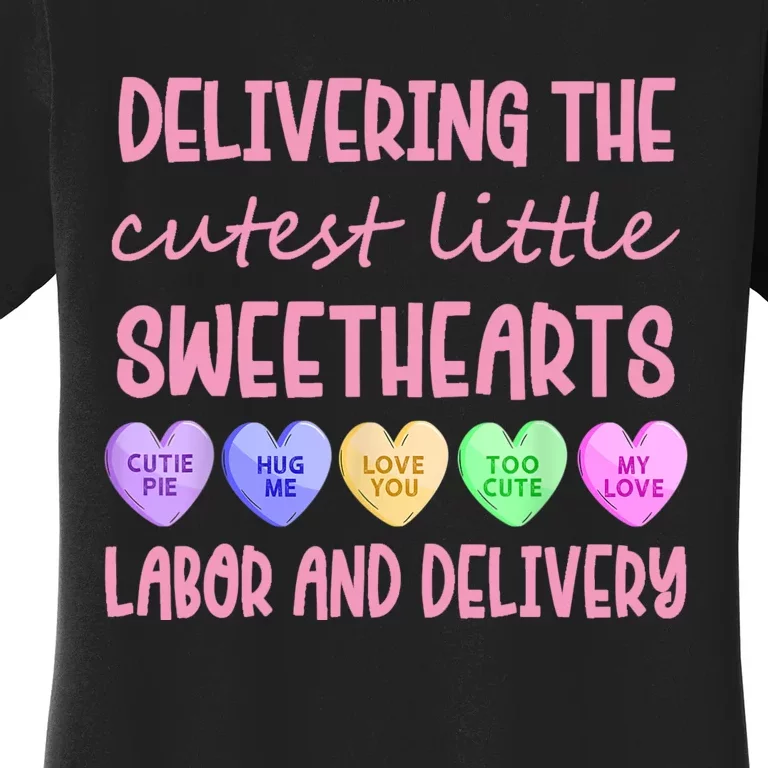 Labor And Delivery Nurse Valentine's Day, L&D Nurse Women's T-Shirt