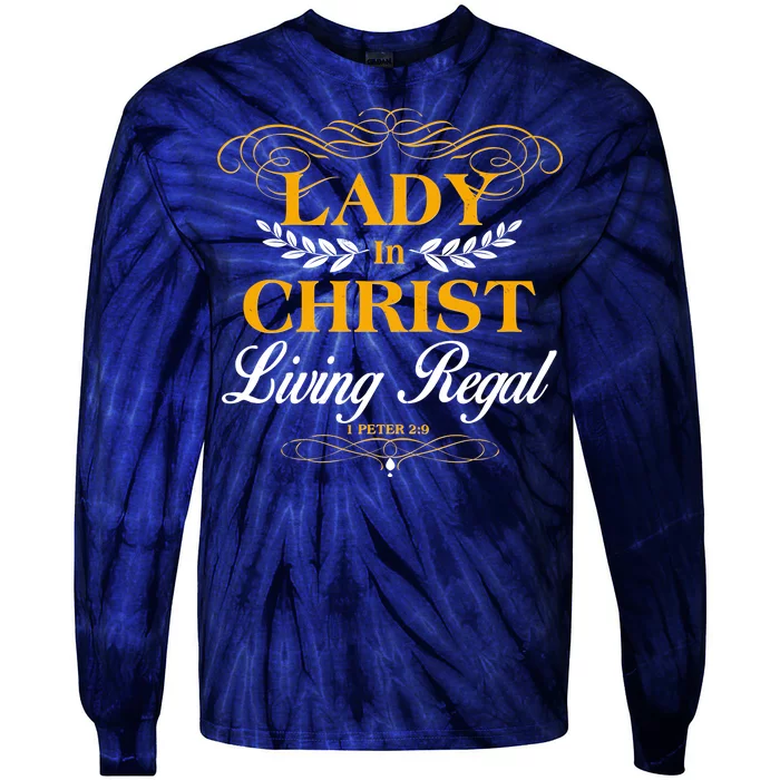 Lady In Christ Living Regal 1 Peter 2:9 Tie-Dye Long Sleeve Shirt