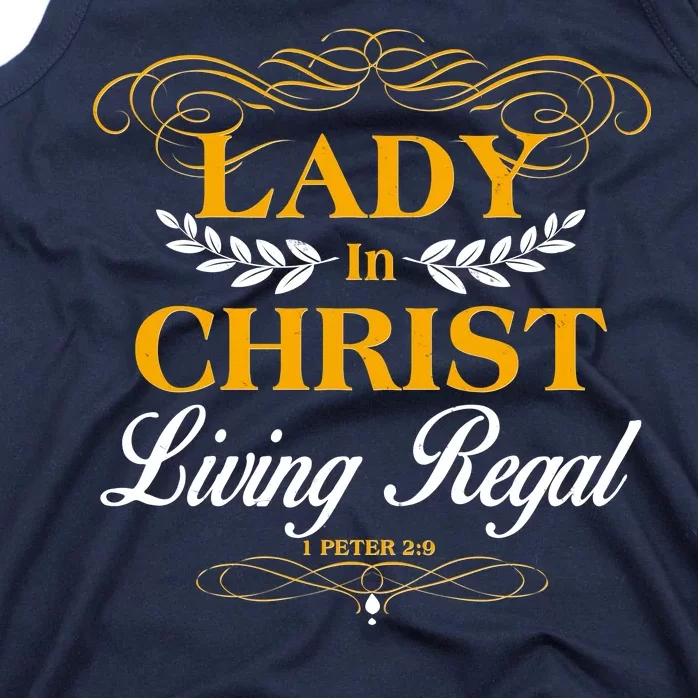 Lady In Christ Living Regal 1 Peter 2:9 Tank Top