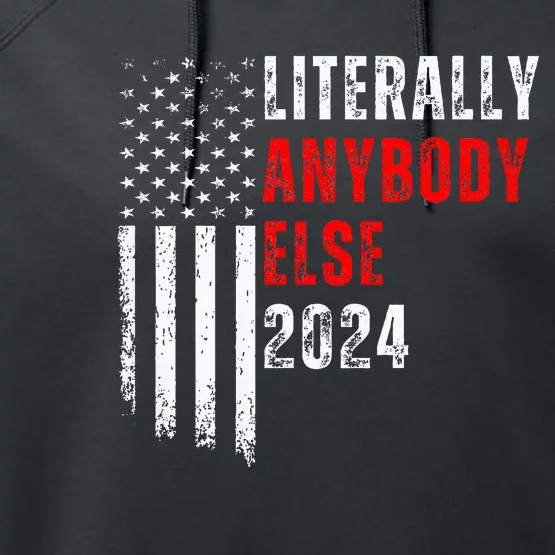 Literally Anybody Else 2024 Performance Fleece Hoodie