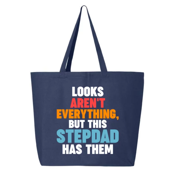 Looks Aren't Everything Stepdad Has Them Stepdad Meaningful Gift 25L Jumbo Tote