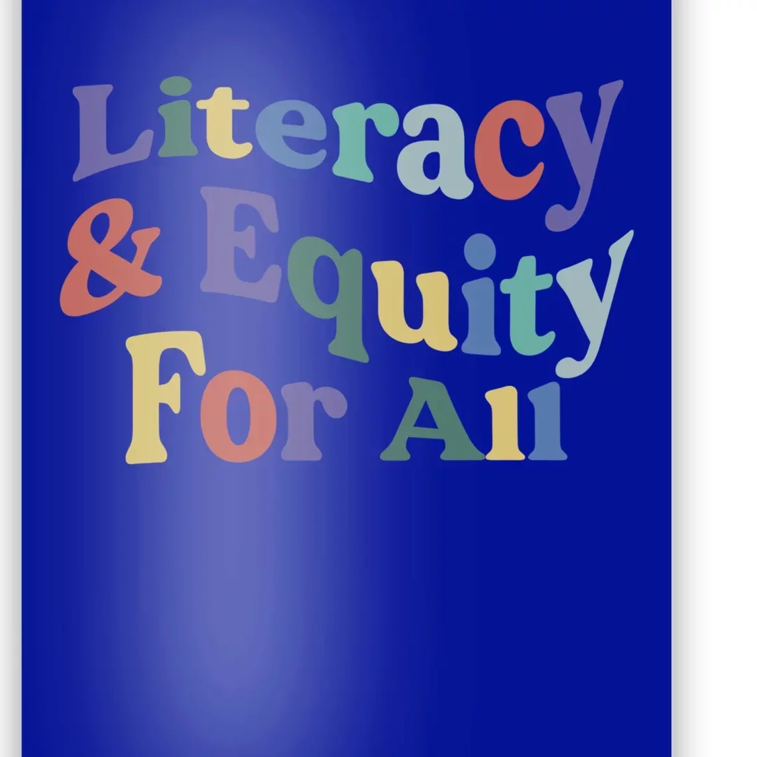 Literacy And Equity For All Banned Books Libraries Reading Gift Poster