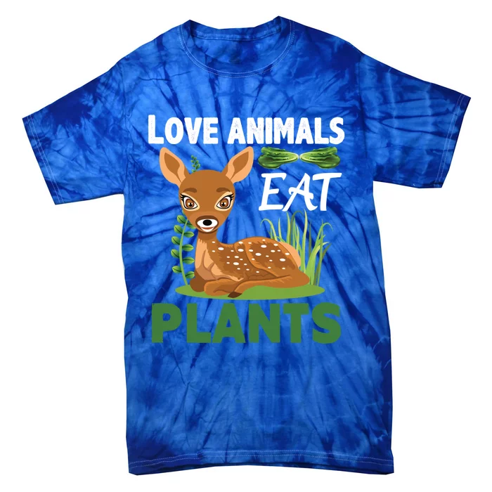 Love Animals Eat Plants Vegan Food Healthy Lifestyle Gift Tie-Dye T-Shirt