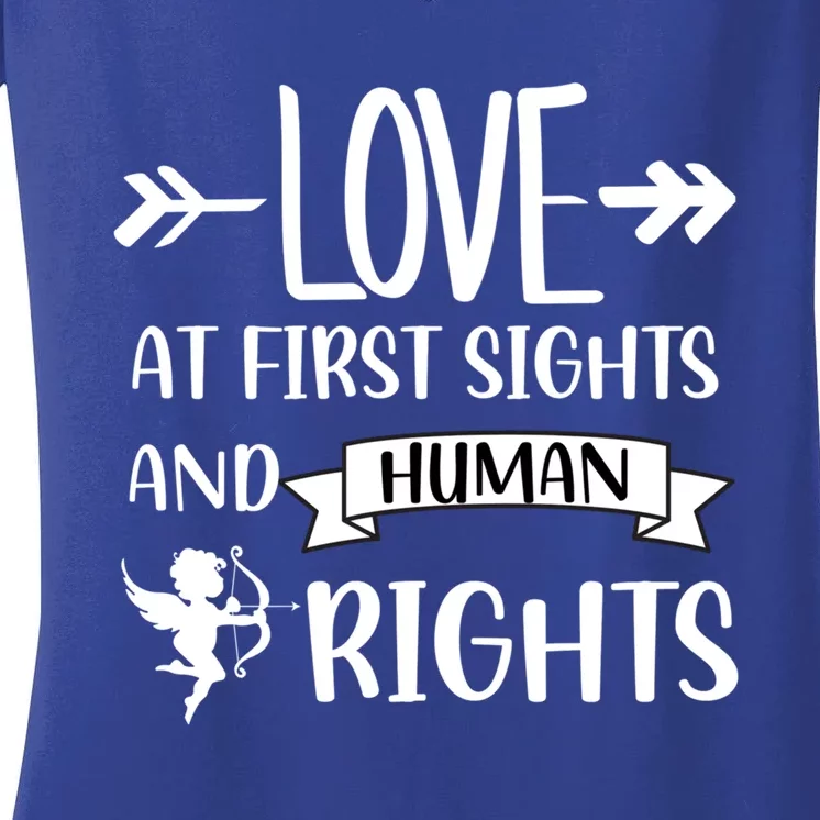 Love At First Sights And Hu Rights Gift Women's V-Neck T-Shirt