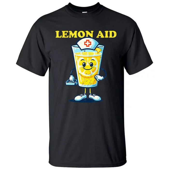 Lemon Aid Funny Lemonade Tall T-Shirt