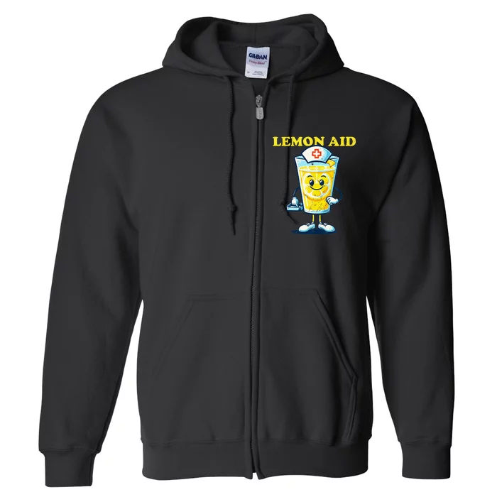 Lemon Aid Funny Lemonade Full Zip Hoodie