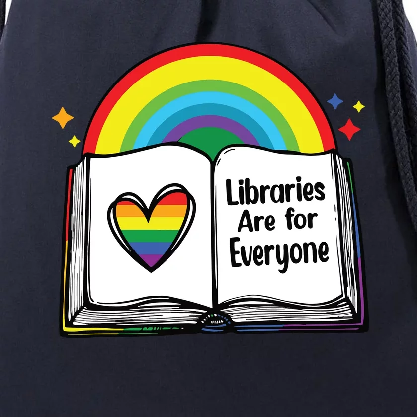 Libraries Are For Everyone Rainbow LGBT Flag Librarian Drawstring Bag