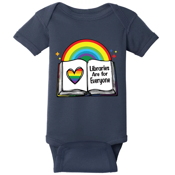 Libraries Are For Everyone Rainbow LGBT Flag Librarian Baby Bodysuit