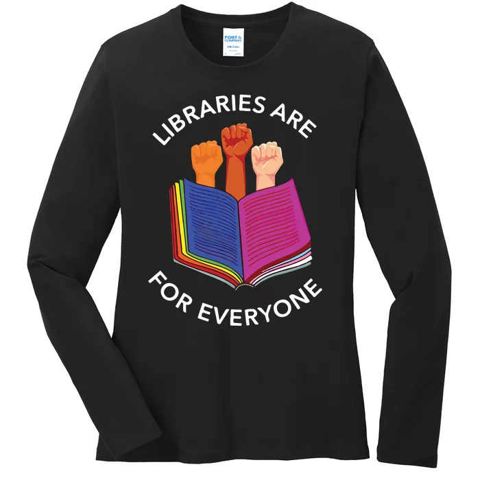 Libraries Are For Everyone Ladies Long Sleeve Shirt