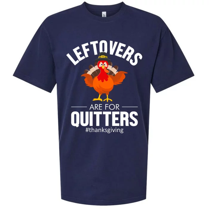 Leftovers Are For The Quitters Sueded Cloud Jersey T-Shirt