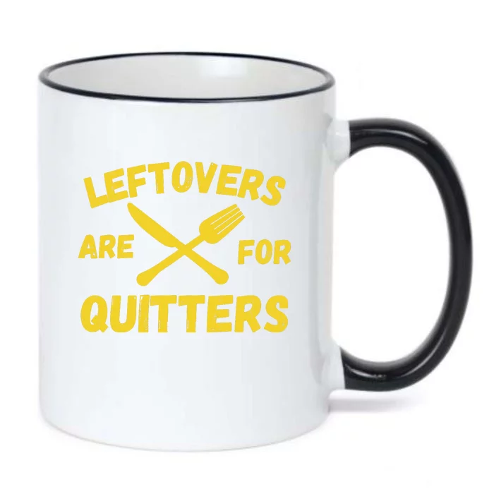 Leftovers Are For Quitters Funny Thanksgiving Turkey Dinner Black Color Changing Mug