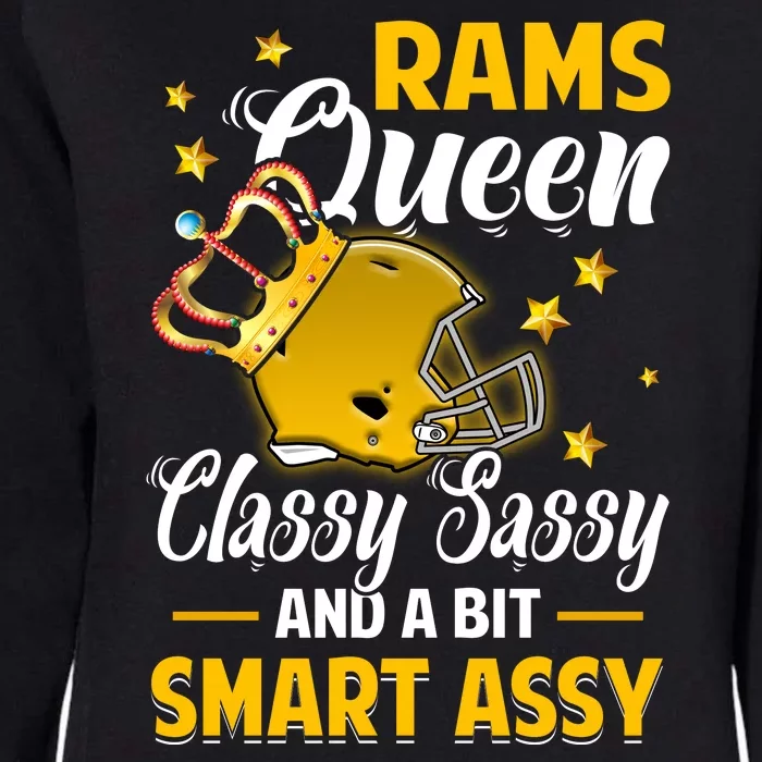 Los Angeles Football Queen Classy Sassy And A Bit Smart Assy Womens California Wash Sweatshirt