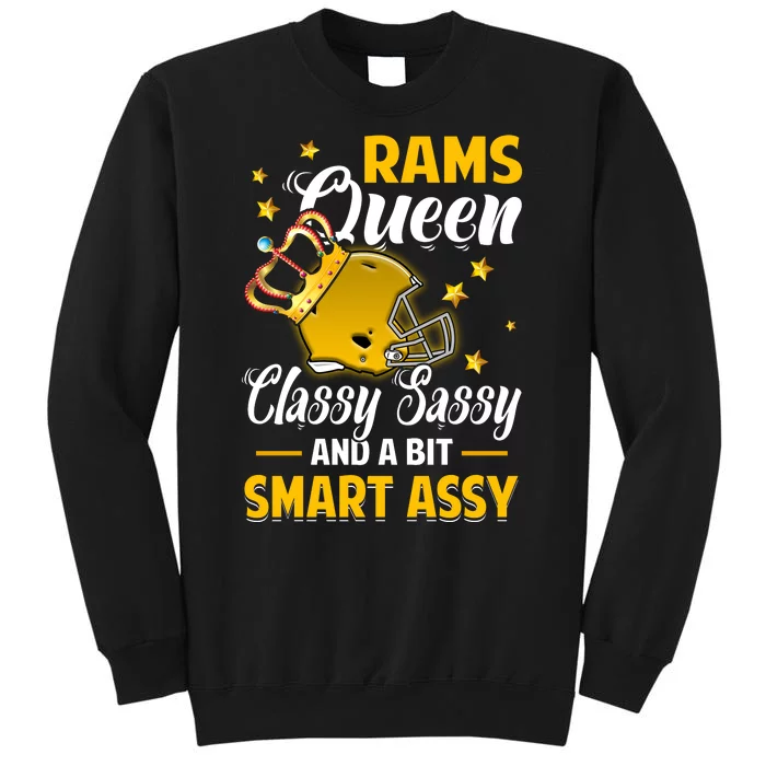 Los Angeles Football Queen Classy Sassy And A Bit Smart Assy Tall Sweatshirt