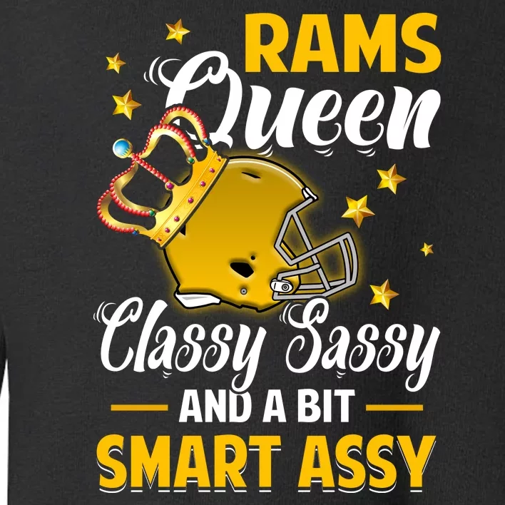 Los Angeles Football Queen Classy Sassy And A Bit Smart Assy Toddler Sweatshirt