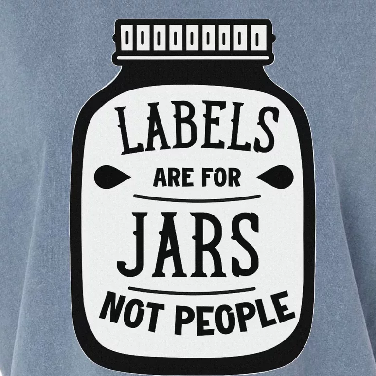 Labels Are For Jars Not People Positive Message Garment-Dyed Women's Muscle Tee