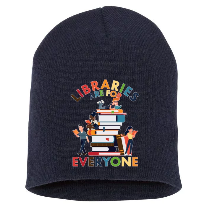 Libraries Are For Everyone Book Lover Short Acrylic Beanie